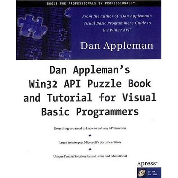 Dan Appleman's Win32 API Puzzle Book and Tutorial for Visual Basic Programmers, w. CD-ROM, Daniel Appleman