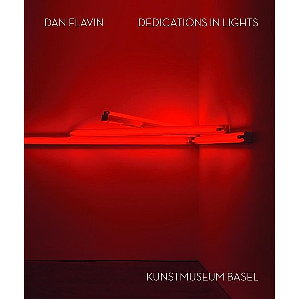 Dan Flavin. Dedications in Lights (English)