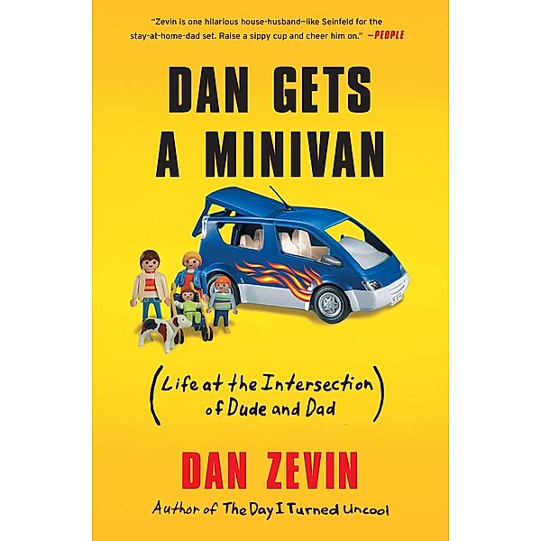 Dan Gets a Minivan, Dan Zevin