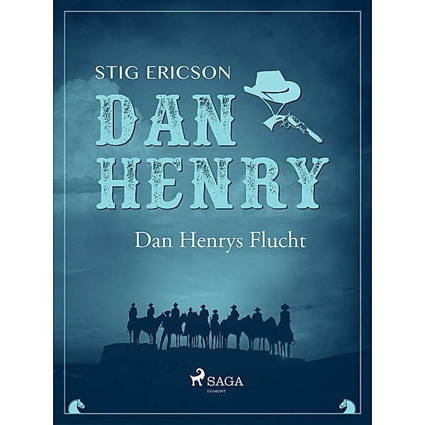 Dan Henrys Flucht / Dan Henry Bd.1, Stig Ericson