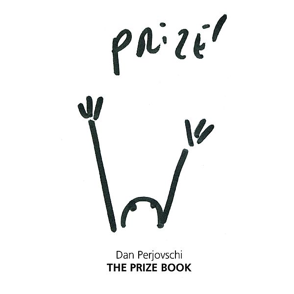 Dan Perjovschi. The Prize Book