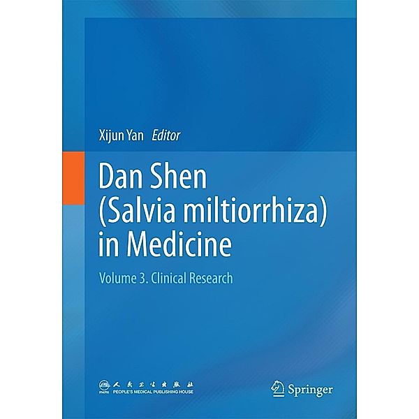 Dan Shen (Salvia miltiorrhiza) in Medicine