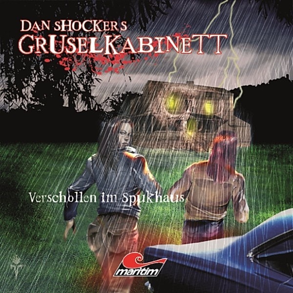 Dan Shockers Gruselkabinett - Dan Shockers Gruselkabinett, Verschollen im Spukhaus, Dennis Hoffmann