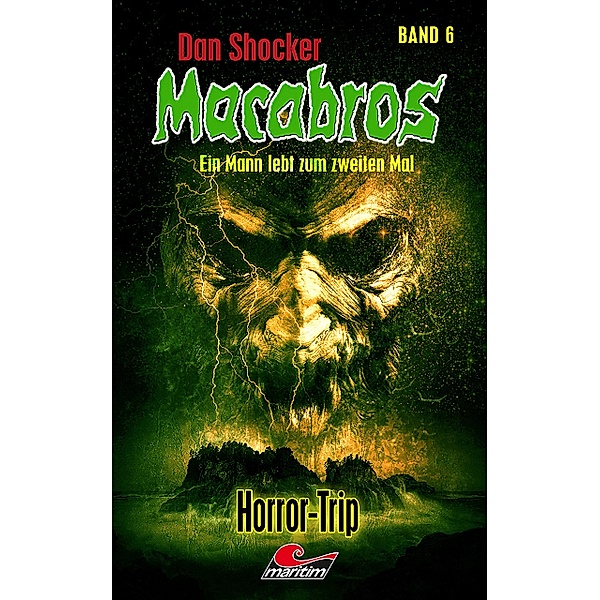 Dan Shocker's Macabros 6, Dan Shocker