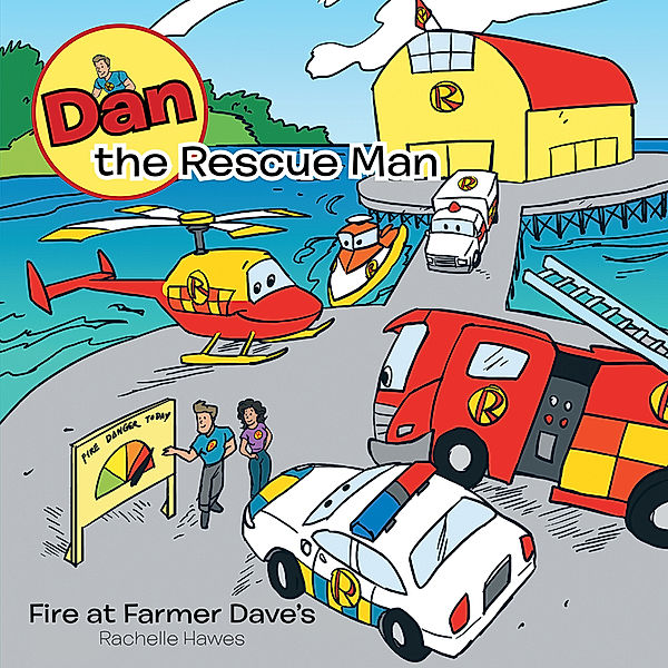 Dan the Rescue Man, Rachelle Hawes