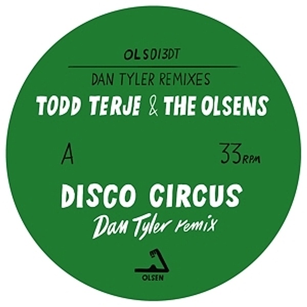 Dan Tyler Remixes, Todd Terje, The Olsens