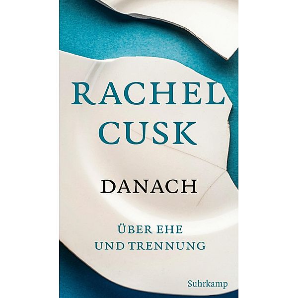 Danach, Rachel Cusk