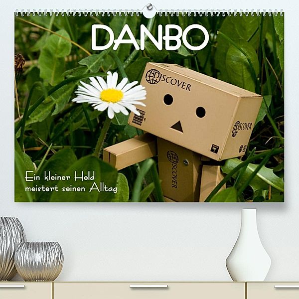 Danbo - Ein kleiner Held meistert seinen Alltag (Premium, hochwertiger DIN A2 Wandkalender 2023, Kunstdruck in Hochglanz, Natalie Moßhammer