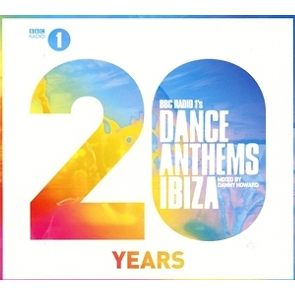Dance Anthems Ibiza 20 Years, Bbc Radio 1 Presents
