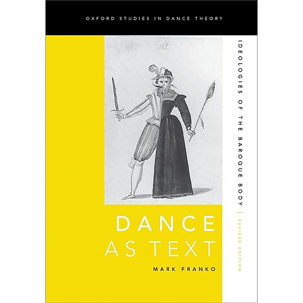 Dance as Text, Mark Franko