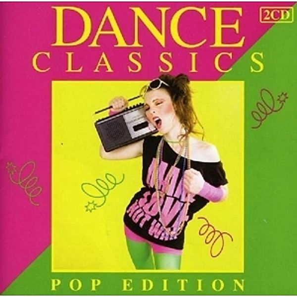 Dance Classics Pop Edition, Diverse Interpreten