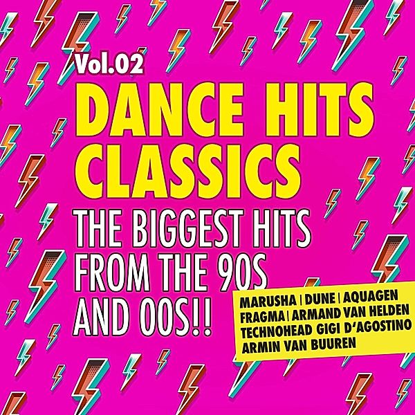 Dance Hits Classics 2-The Biggest Hits 90s & 00s, Various