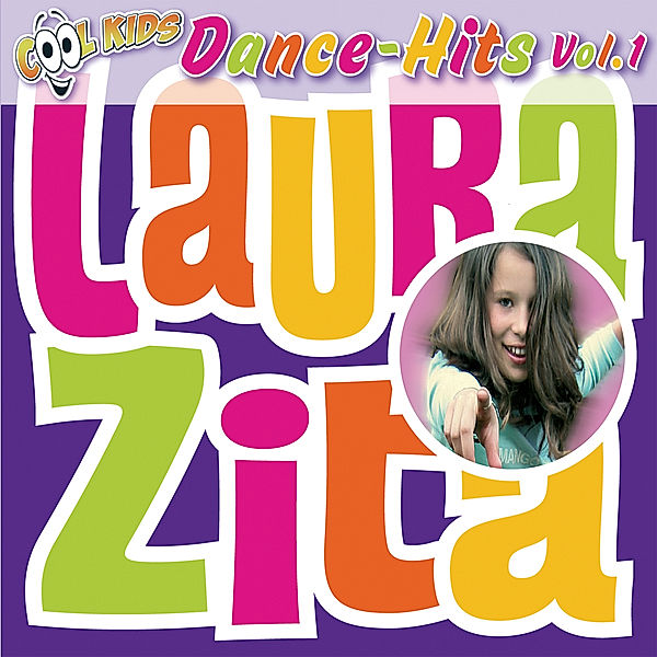 Dance-Hits Vol.1, Zita Laura Cool Kids
