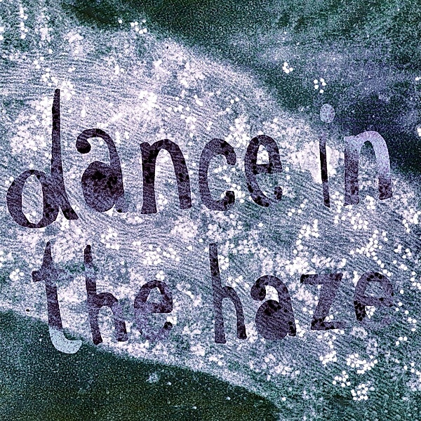 Dance In The Haze, Tell-Tale-Heart
