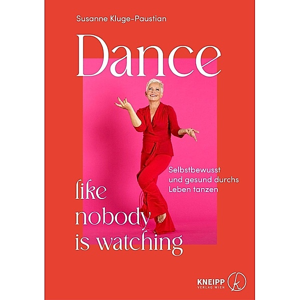 Dance like nobody is watching, Susanne Kluge-Paustian