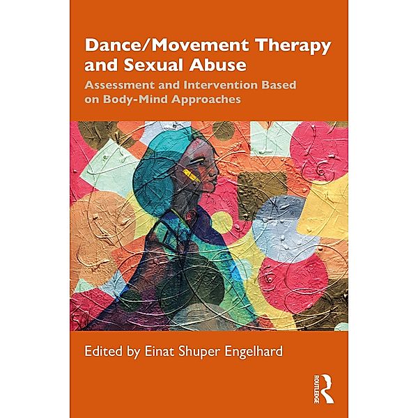 Dance/Movement Therapy and Sexual Abuse