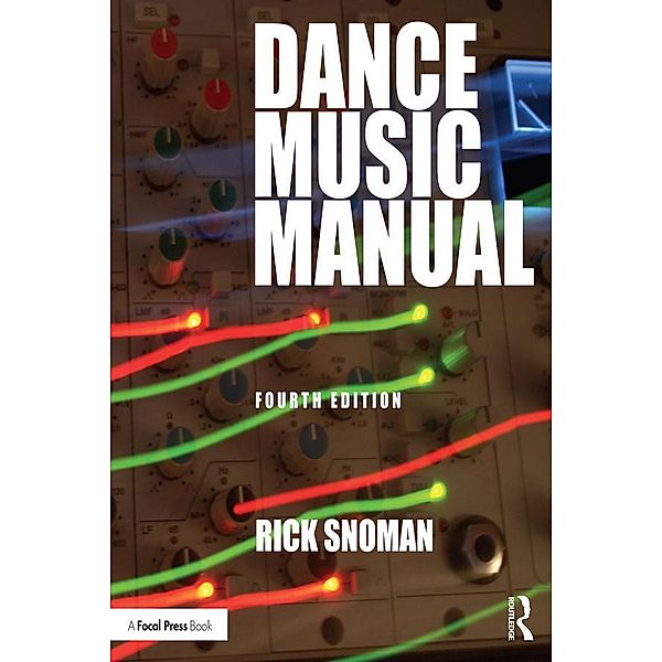 Dance Music Manual, Rick Snoman