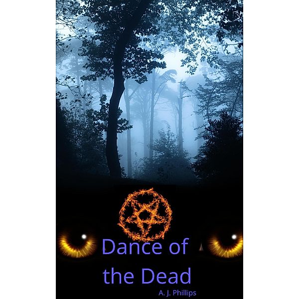 Dance of the Dead: The Damned / Dance of the Dead, A. J. Phillips
