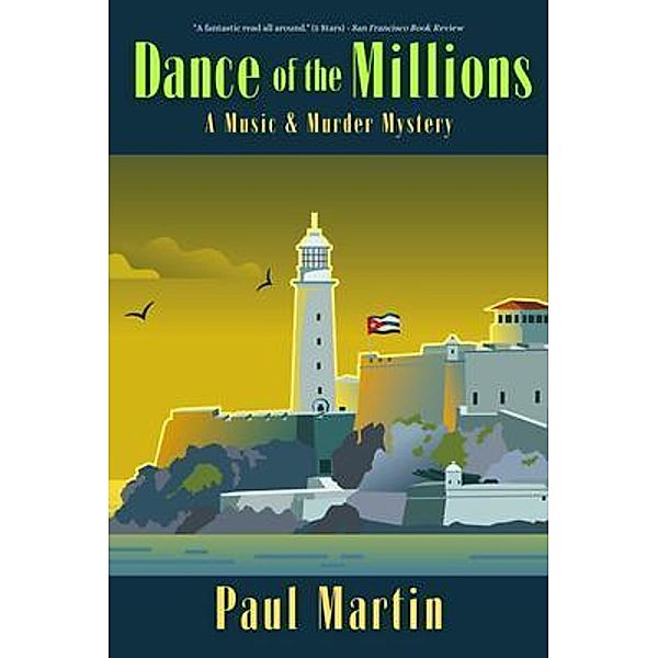 Dance of the Millions / A Music & Murder Mystery Bd.2, Paul Martin