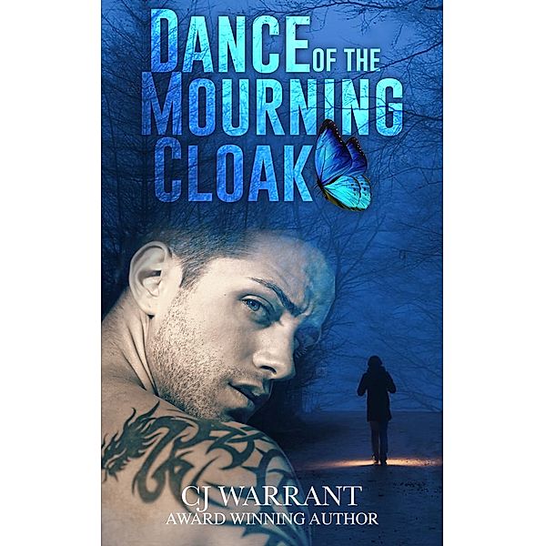 Dance Of The Mourning Cloak, Cj Warrant