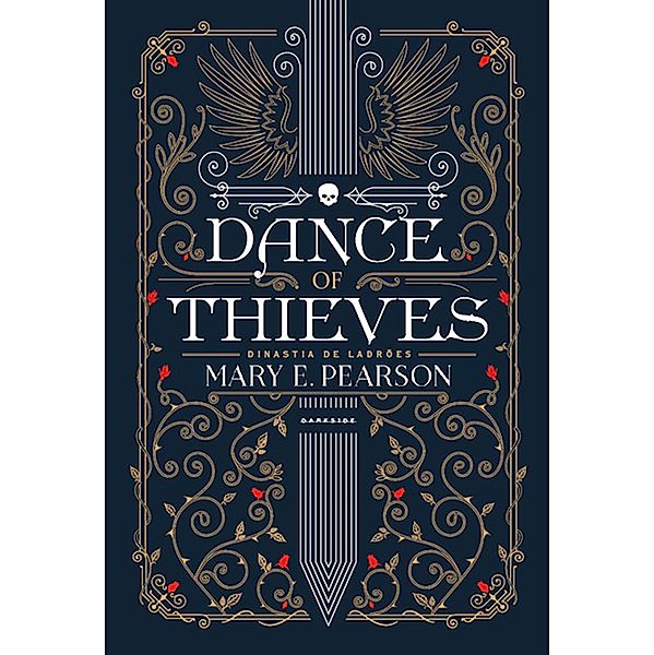 Dance of Thieves / Dinastia de Ladrões, Mary E. Pearson