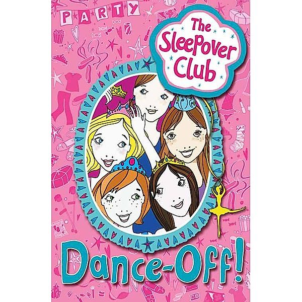 Dance-off! / The Sleepover Club, Harriet Castor