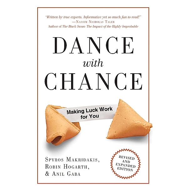 Dance With Chance, Spyros G. Makridakis, Robin M. Hogarth, Anil Gaba