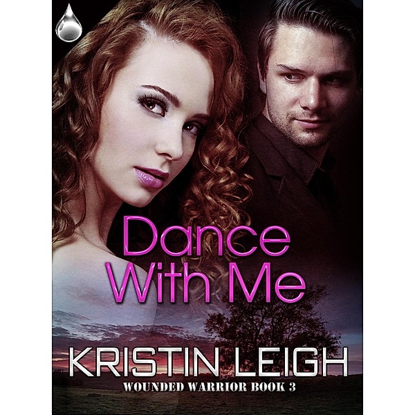Dance With Me, Kristin Leigh