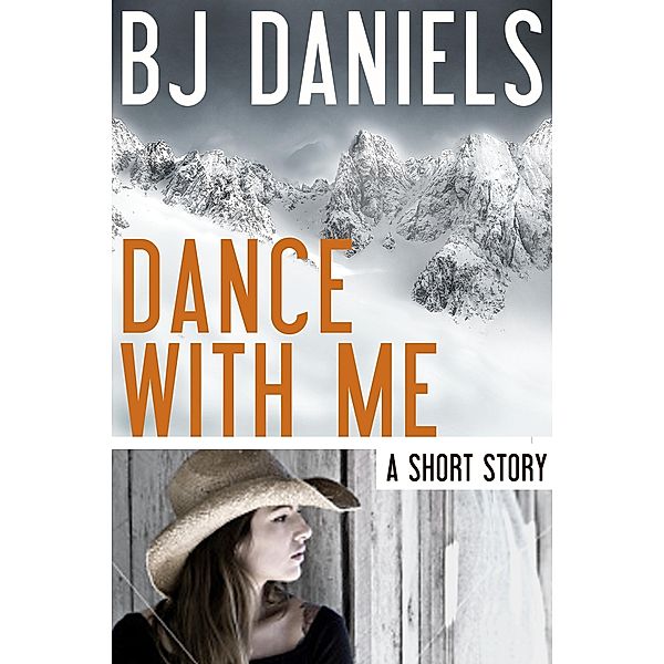 Dance With Me, B. J. Daniels