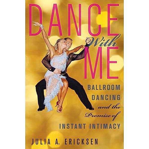 Dance With Me, Julia A. Ericksen