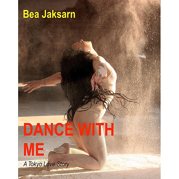 Dance with me, Bea Jaksarn