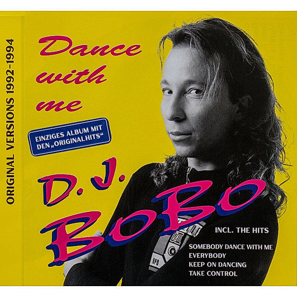 Dance With Me, DJ Bobo