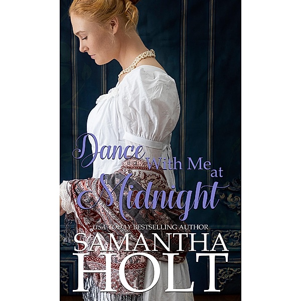 Dance With Me at Midnight (Love for a Lady, #2) / Love for a Lady, Samantha Holt