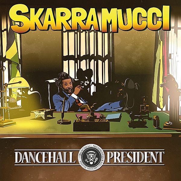Dancehall President (Reissue), Skarra Mucci