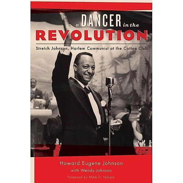 Dancer in the Revolution, Howard Eugene Johnson