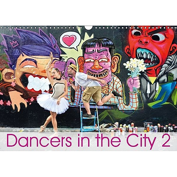 Dancers in the City 2 L'Oeil et le Mouvement (Wall Calendar 2018 DIN A3 Landscape), Nathalie Vu-Dinh