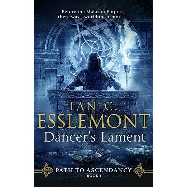 Dancer's Lament, Ian C. Esslemont