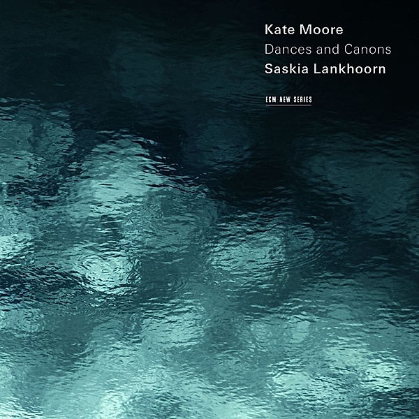 Dances And Canons, Kate Moore