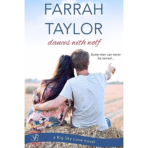 Dances with Wolf / Entangled: Bliss, Farrah Taylor