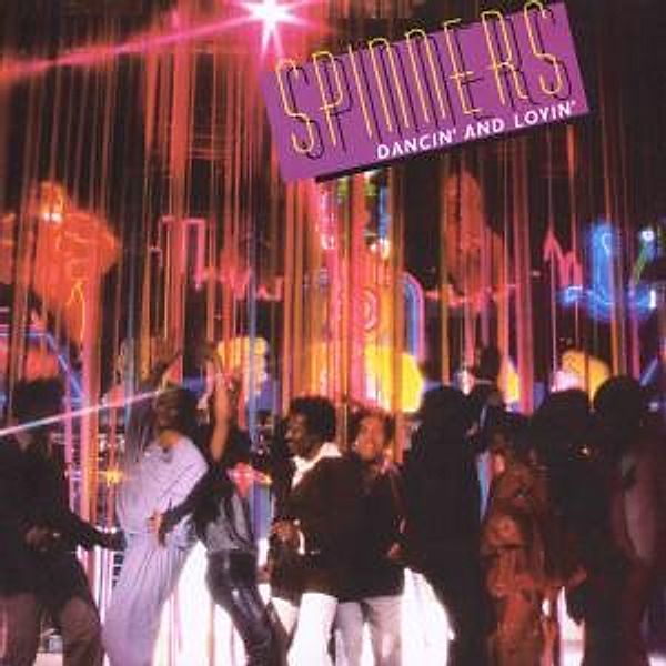 Dancin' And Lovin' (Original Recording Remastered), Spinners