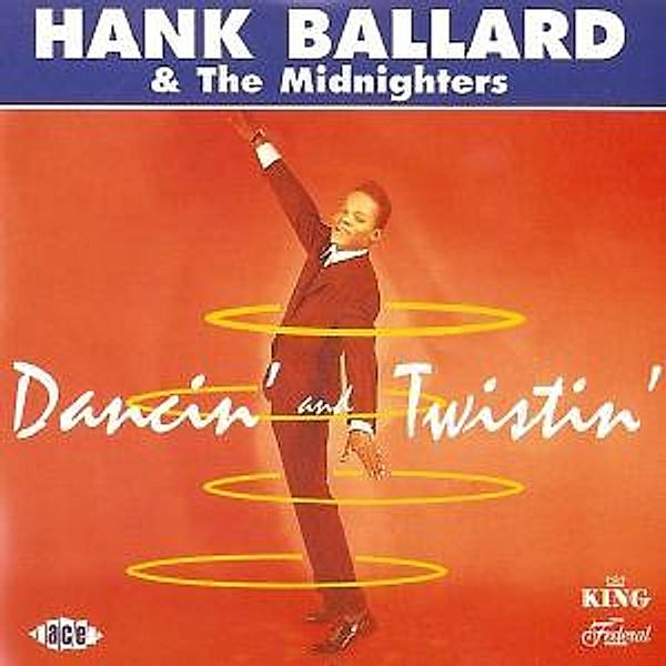 Dancin' & Twistin', Hank & The Midnighters Ballard