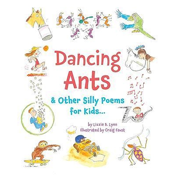 Dancing Ants, Lizzie B. Lynn