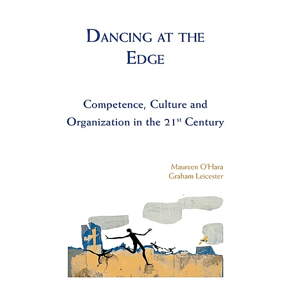 Dancing at the Edge, Graham Leicester, Maureen O'Hara