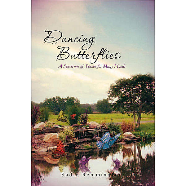 Dancing Butterflies, Sadie Remmington