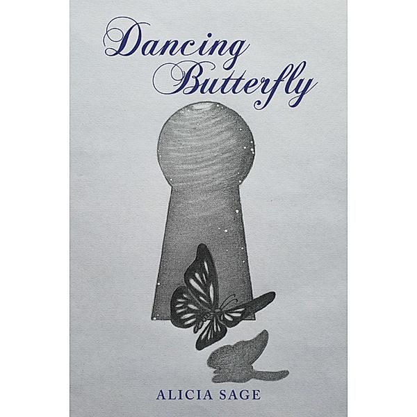 Dancing Butterfly, Alicia Sage
