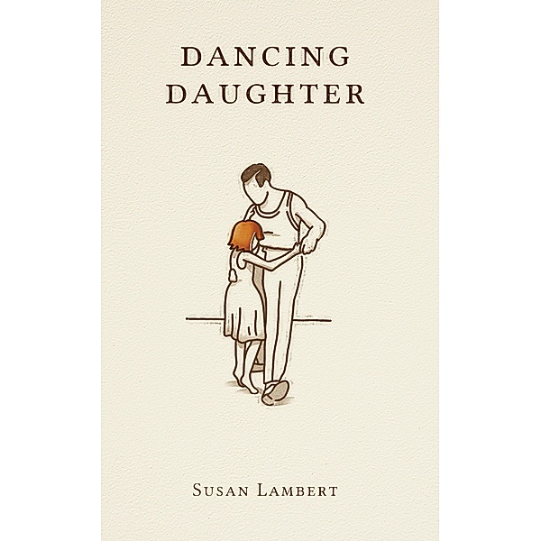 Dancing Daughter, Susan Lambert