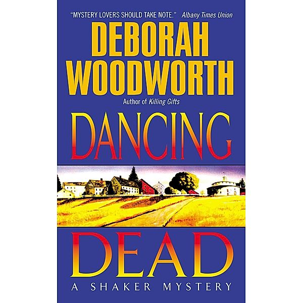 Dancing Dead, Deborah Woodworth