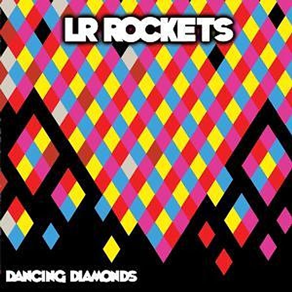 Dancing Diamonds, Lr Rockets