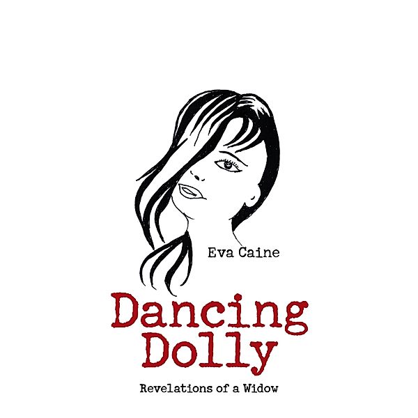Dancing Dolly, Eva Caine