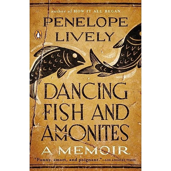 Dancing Fish and Ammonites, Penelope Lively